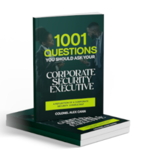 1001 Questions You Should Ask Your Corporate Security Executive